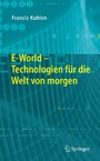E-World - Technologien für die Welt von morgen