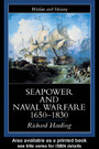 Seapower And Naval Warfare, 1650-1830