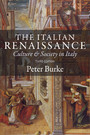 The Italian Renaissance - Culture and Society in Italy